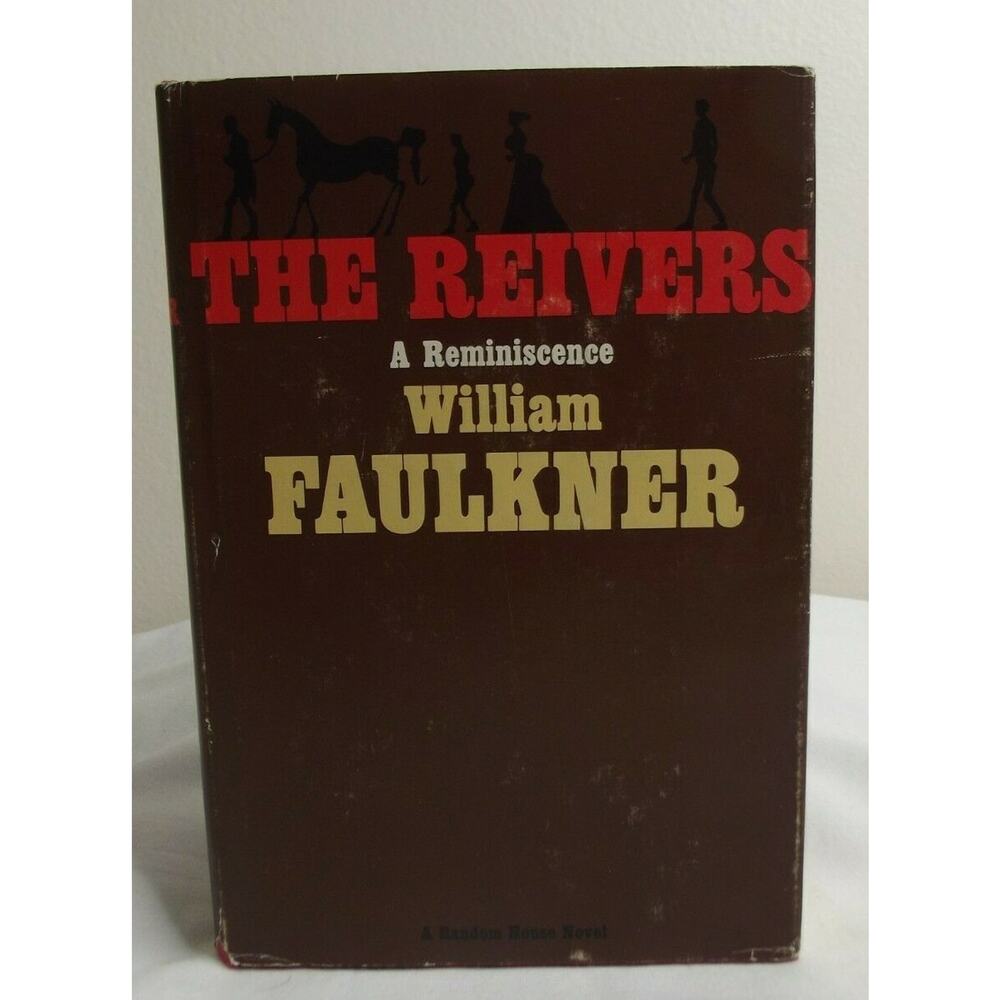 1962 William Faulkner THE REIVERS 1st Edition DJ Hardcover Book